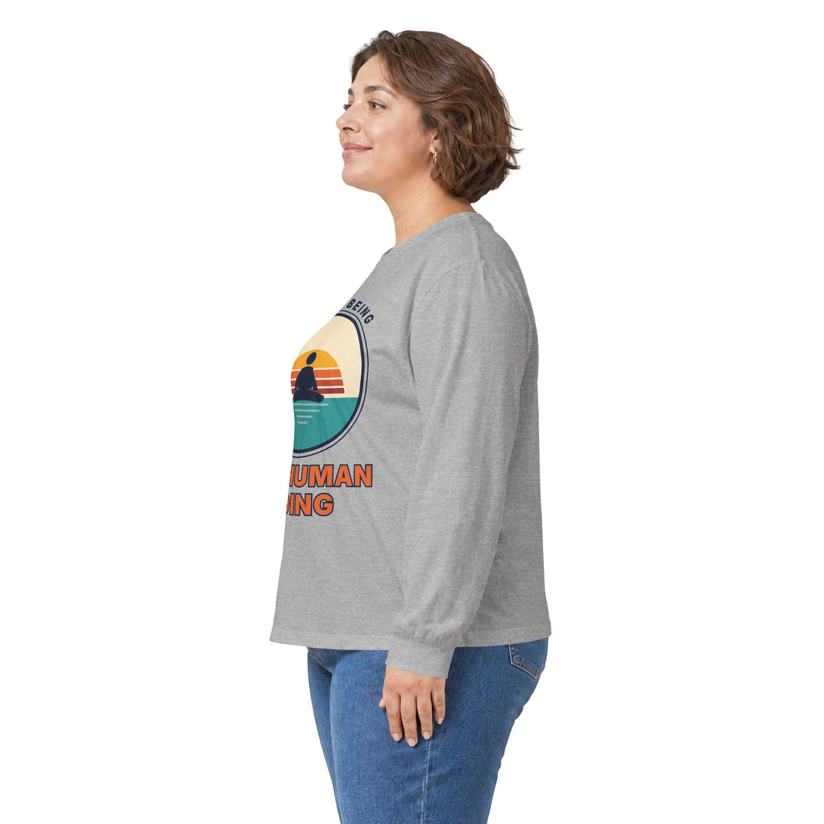 Human Being Not Human Doing Long Sleeve Tee