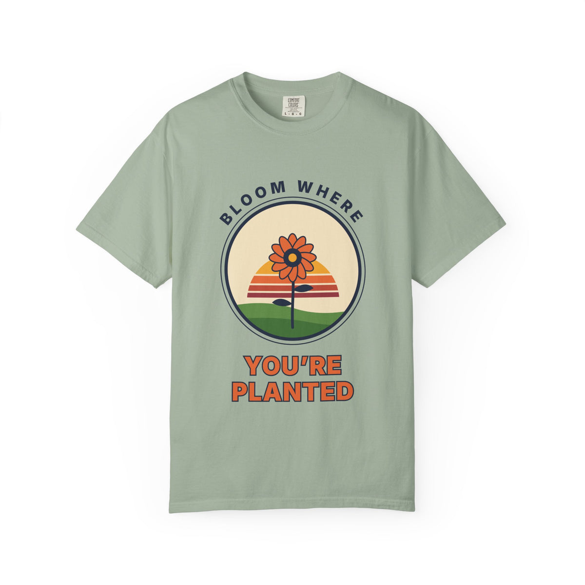 Bloom Where You're Planted T-Shirt — Retro Floral Graphic Tee