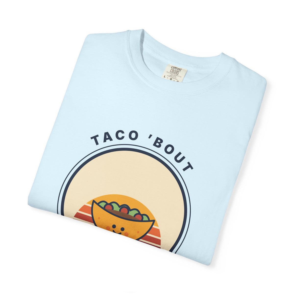 Taco ’Bout Good Vibes Graphic T-Shirt