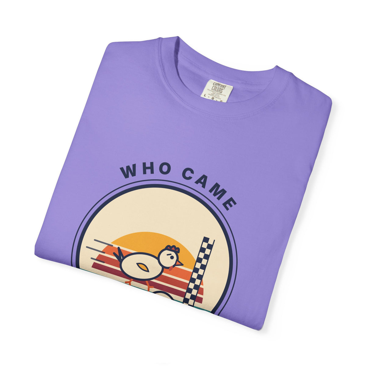 Who Came First? Funny Retro Racing T-Shirt