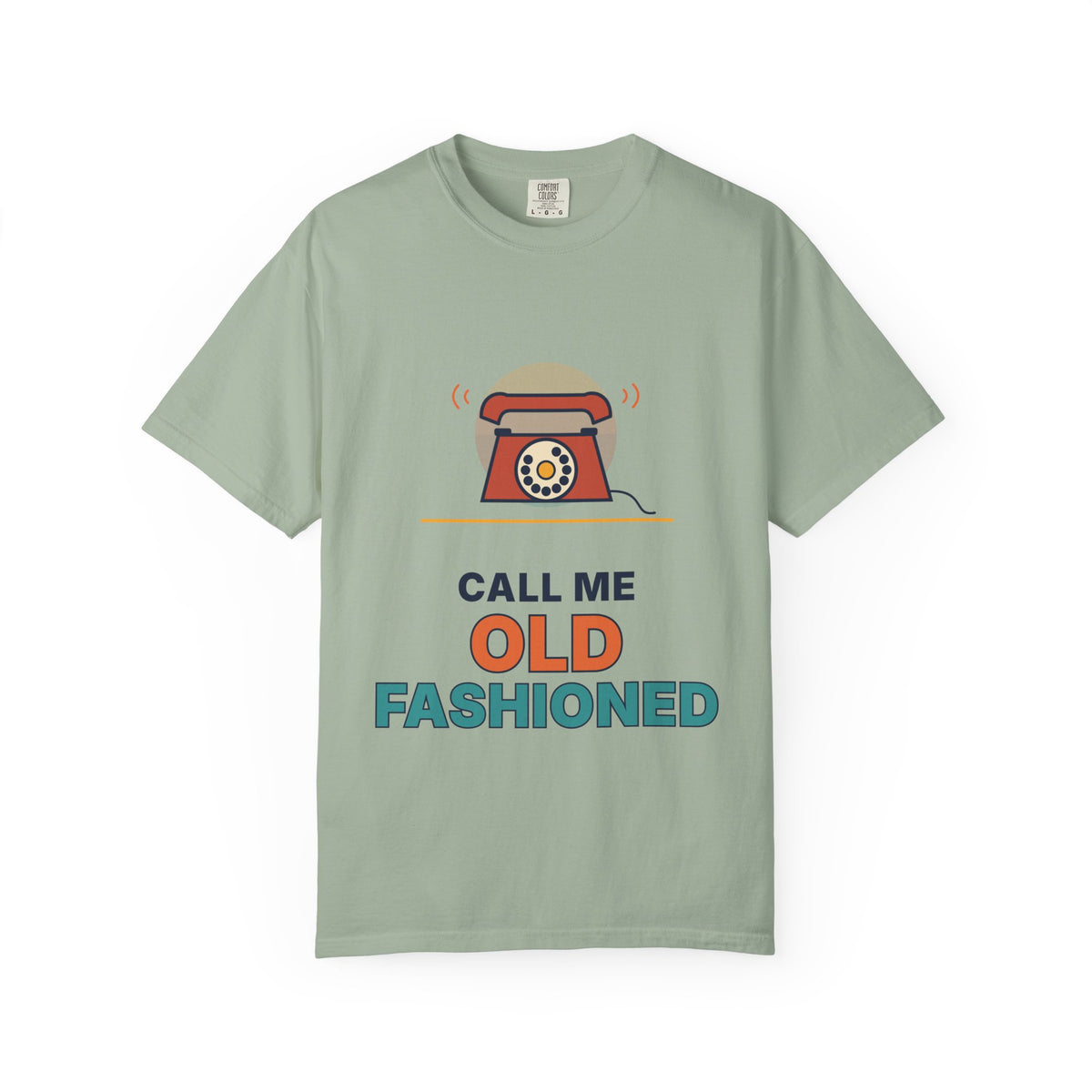 Call Me Old Fashioned T-Shirt — Retro Phone Vintage Humor Tee