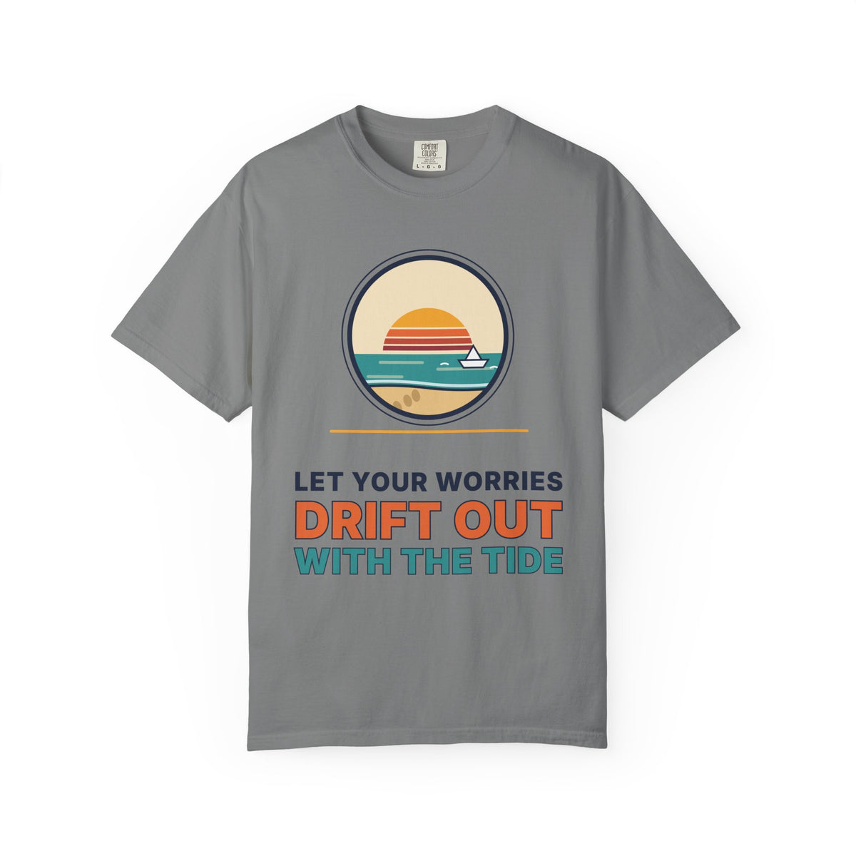 Drift Out With The Tide T-Shirt — Relaxing Beach Sunset Tee