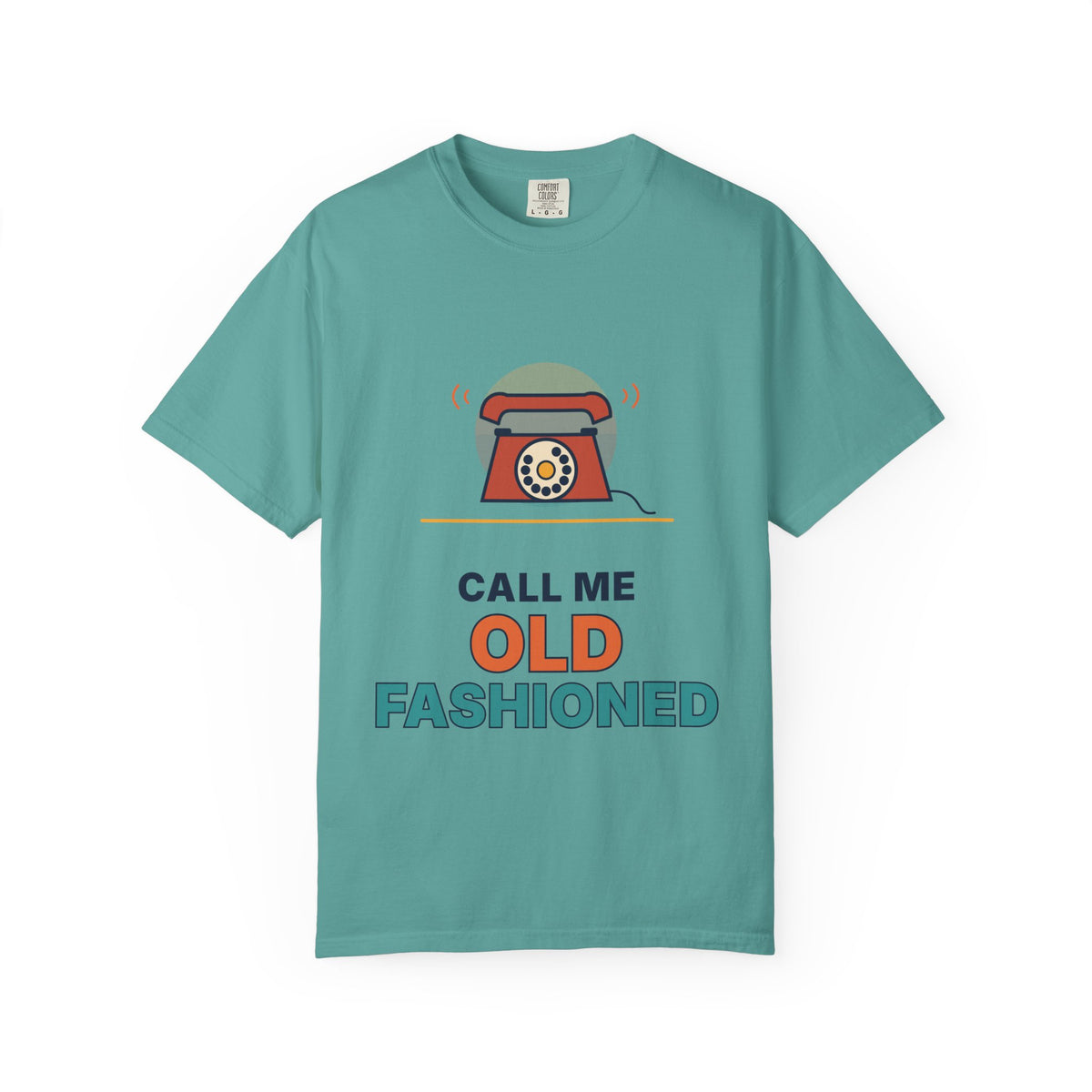 Call Me Old Fashioned T-Shirt — Retro Phone Vintage Humor Tee