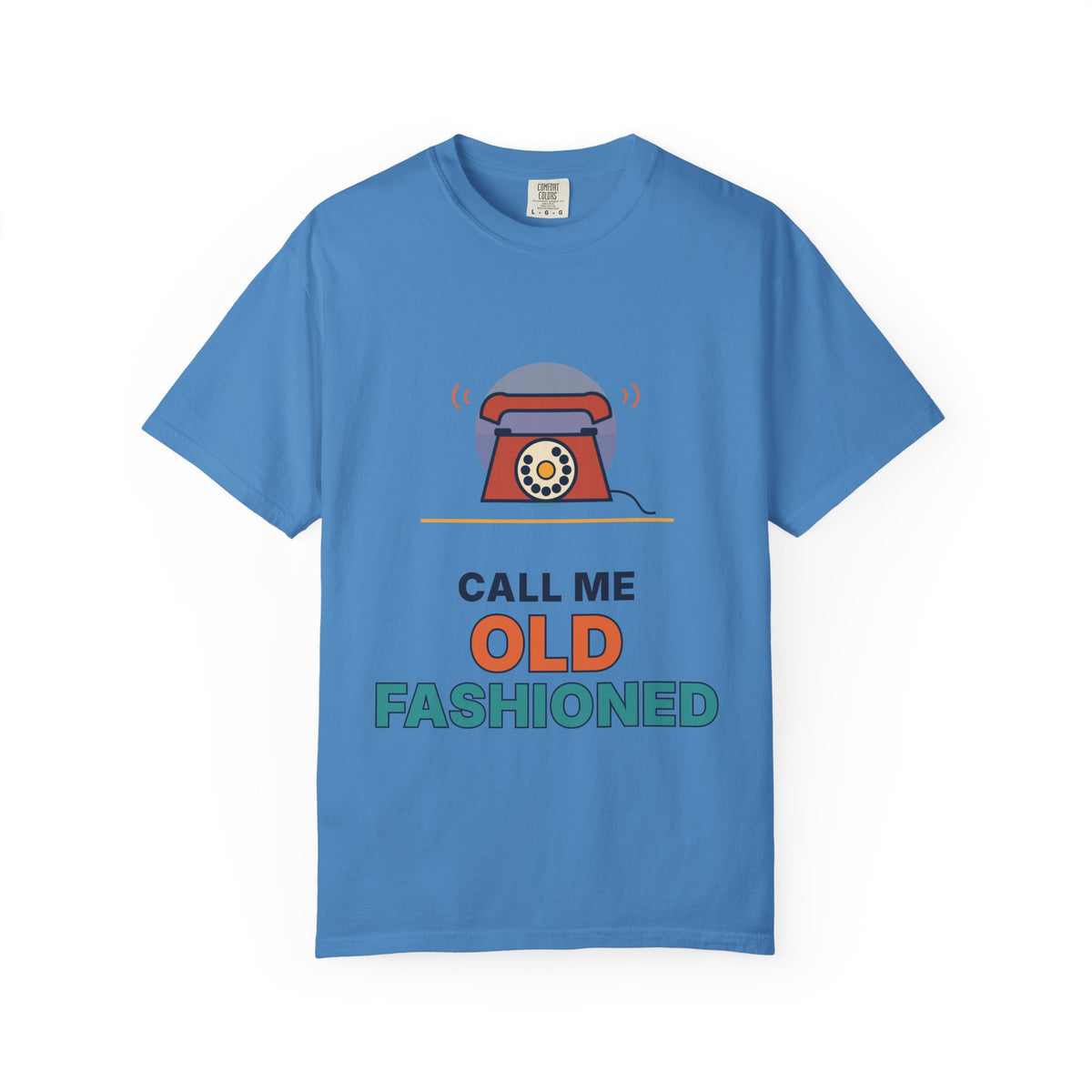 Call Me Old Fashioned T-Shirt — Retro Phone Vintage Humor Tee