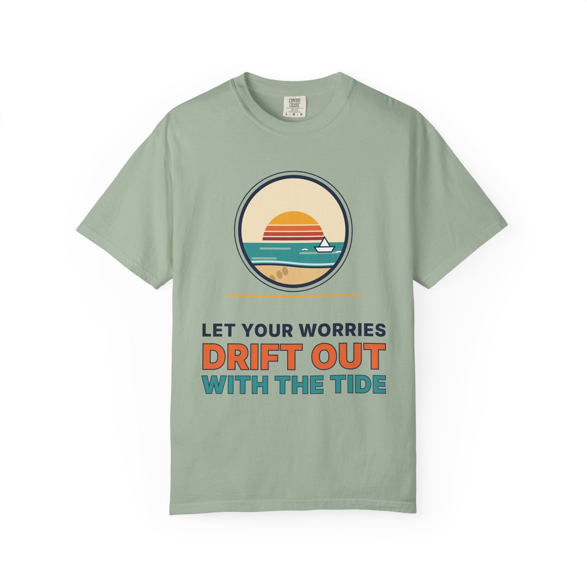 Drift Out With The Tide T-Shirt — Relaxing Beach Sunset Tee