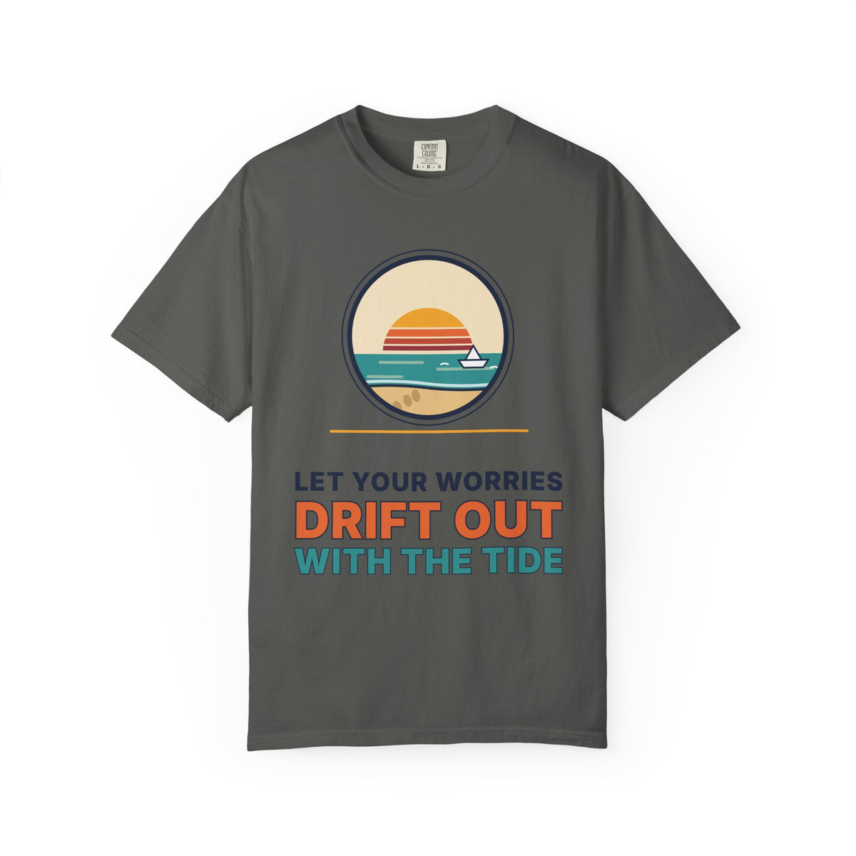 Drift Out With The Tide T-Shirt — Relaxing Beach Sunset Tee
