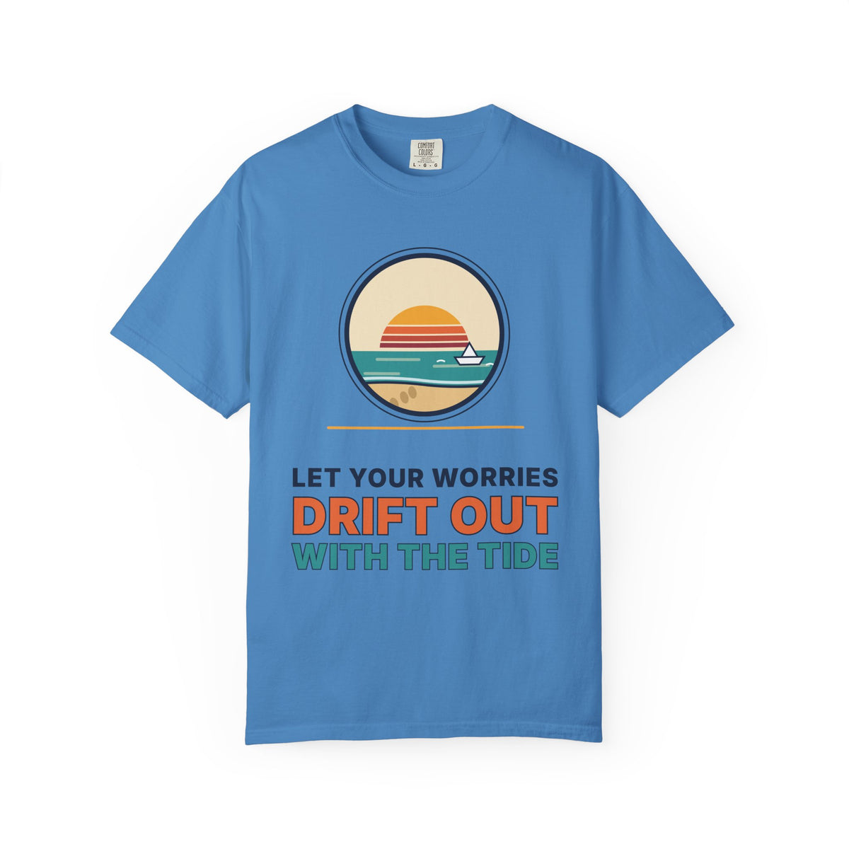 Drift Out With The Tide T-Shirt — Relaxing Beach Sunset Tee