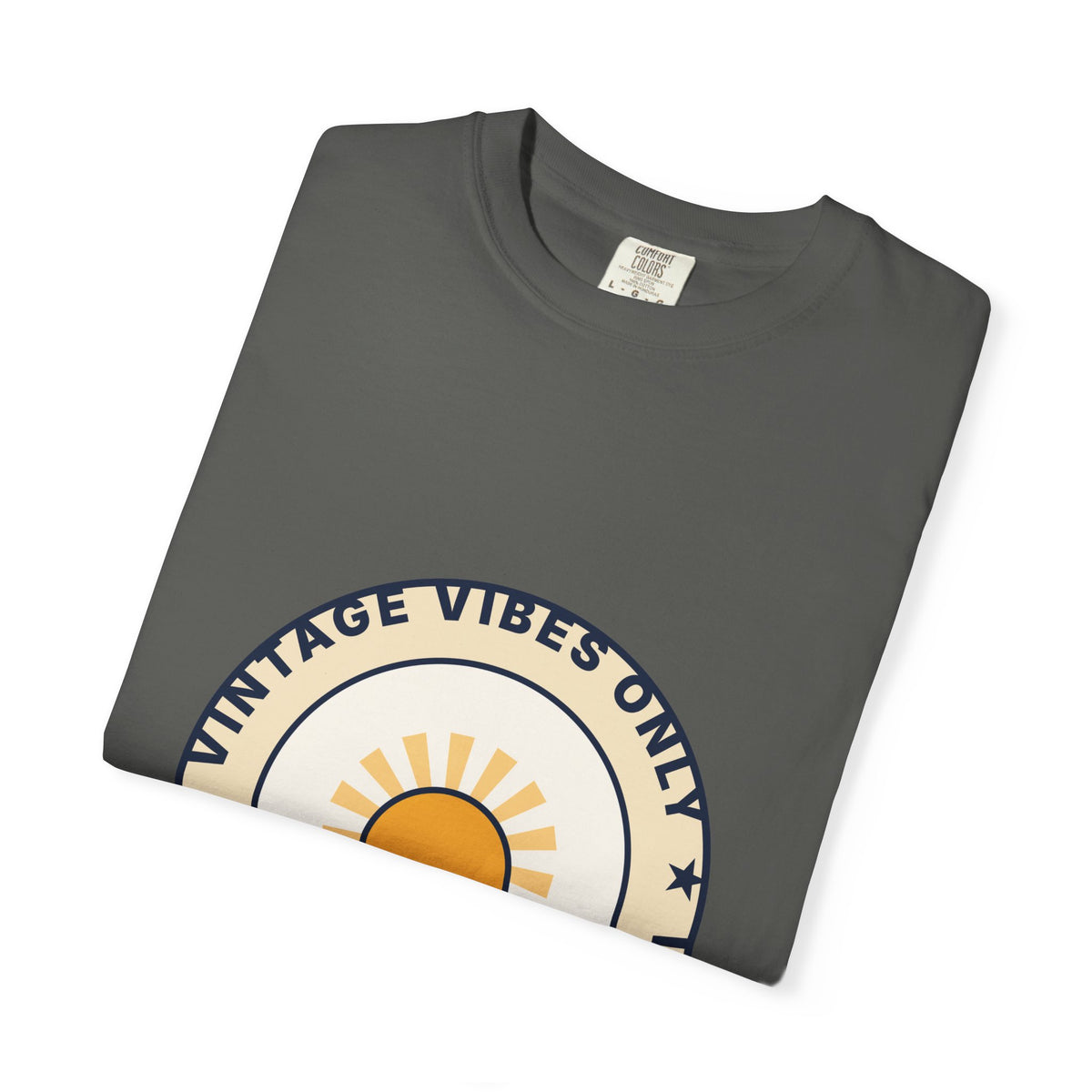 Vintage Vibes Only T-Shirt — Retro Sunrise Graphic Tee