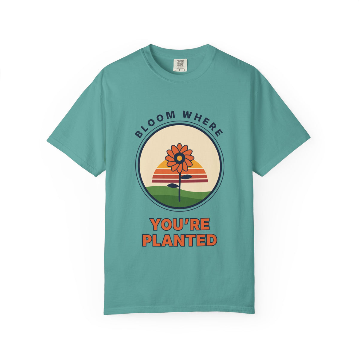 Bloom Where You're Planted T-Shirt — Retro Floral Graphic Tee