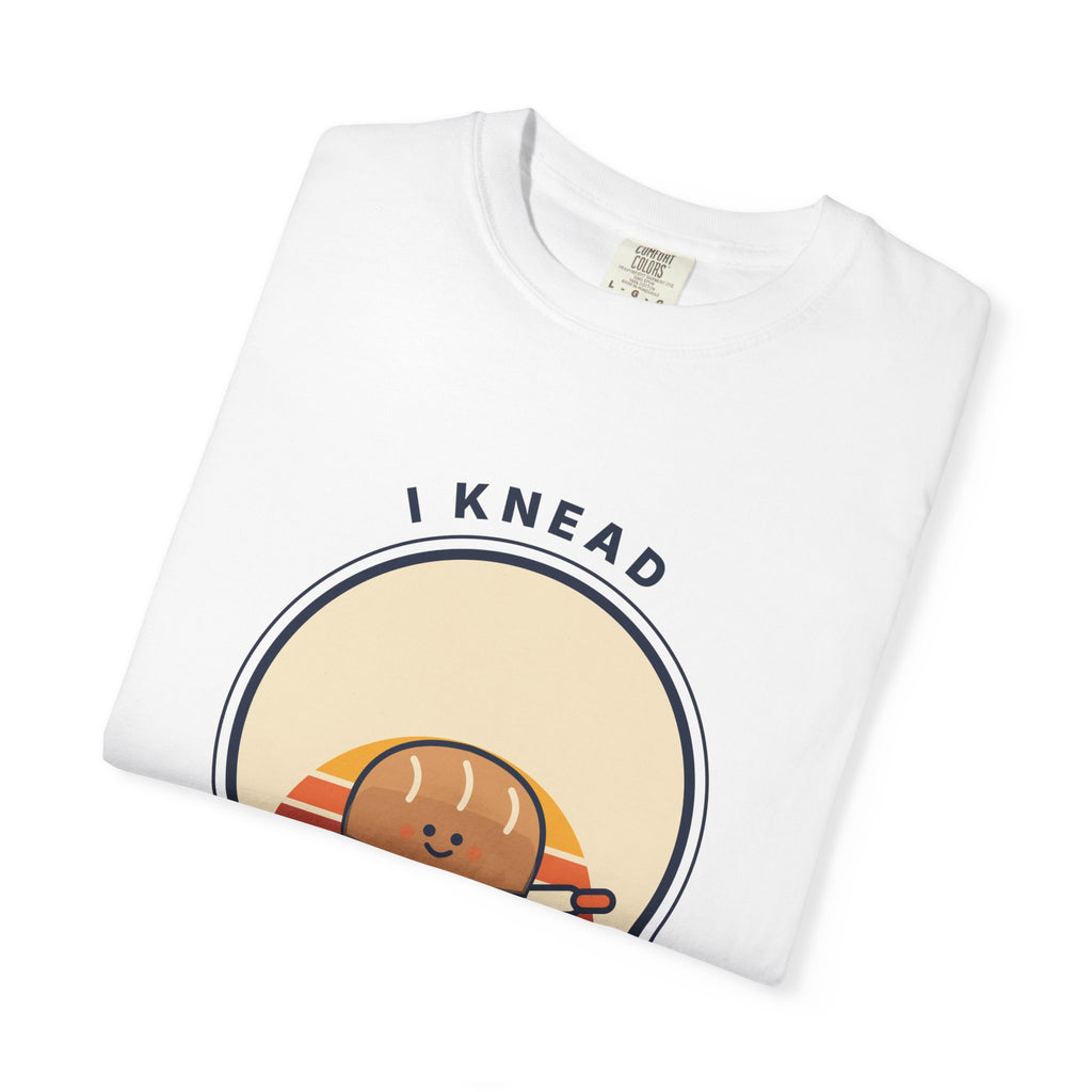 I Knead to Bake T-Shirt — Cute Retro Bread Baking Graphic Tee for Bakers & Pastry Lovers