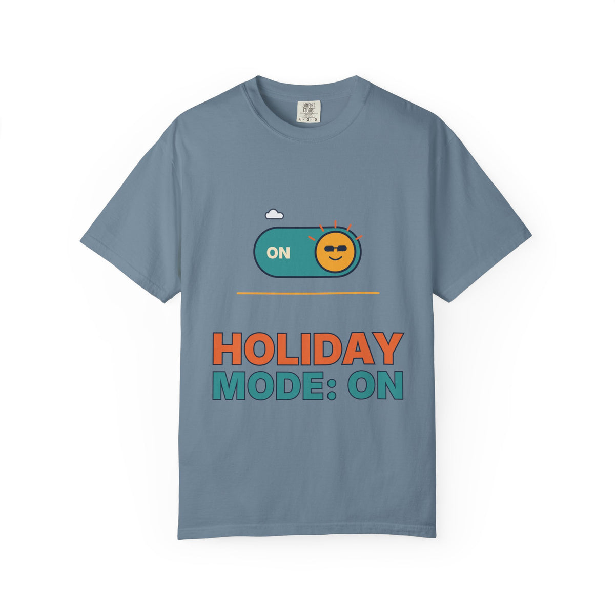 Holiday Mode: On T-Shirt