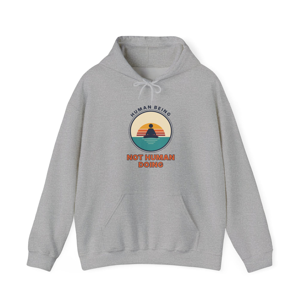 Hoodie — "Human Being, Not Human Doing" Retro Sunset Graphic