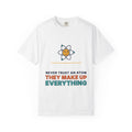 Quantum Physics -Dyed T-shirt