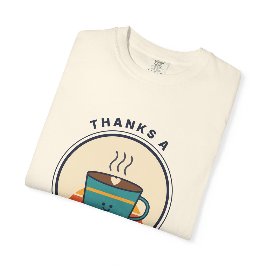 Thanks a Latte Coffee Lover Graphic T-Shirt