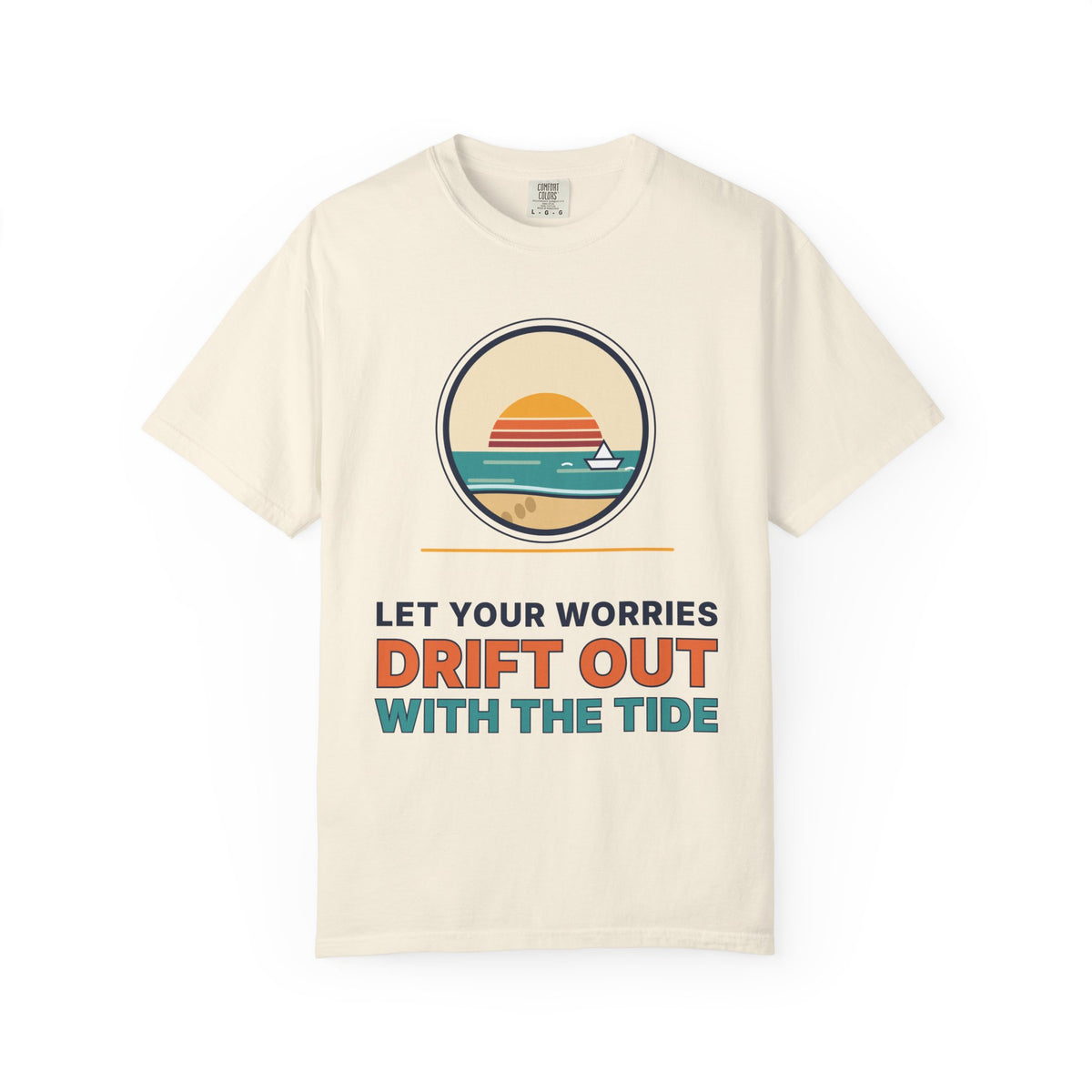 Drift Out With The Tide T-Shirt — Relaxing Beach Sunset Tee
