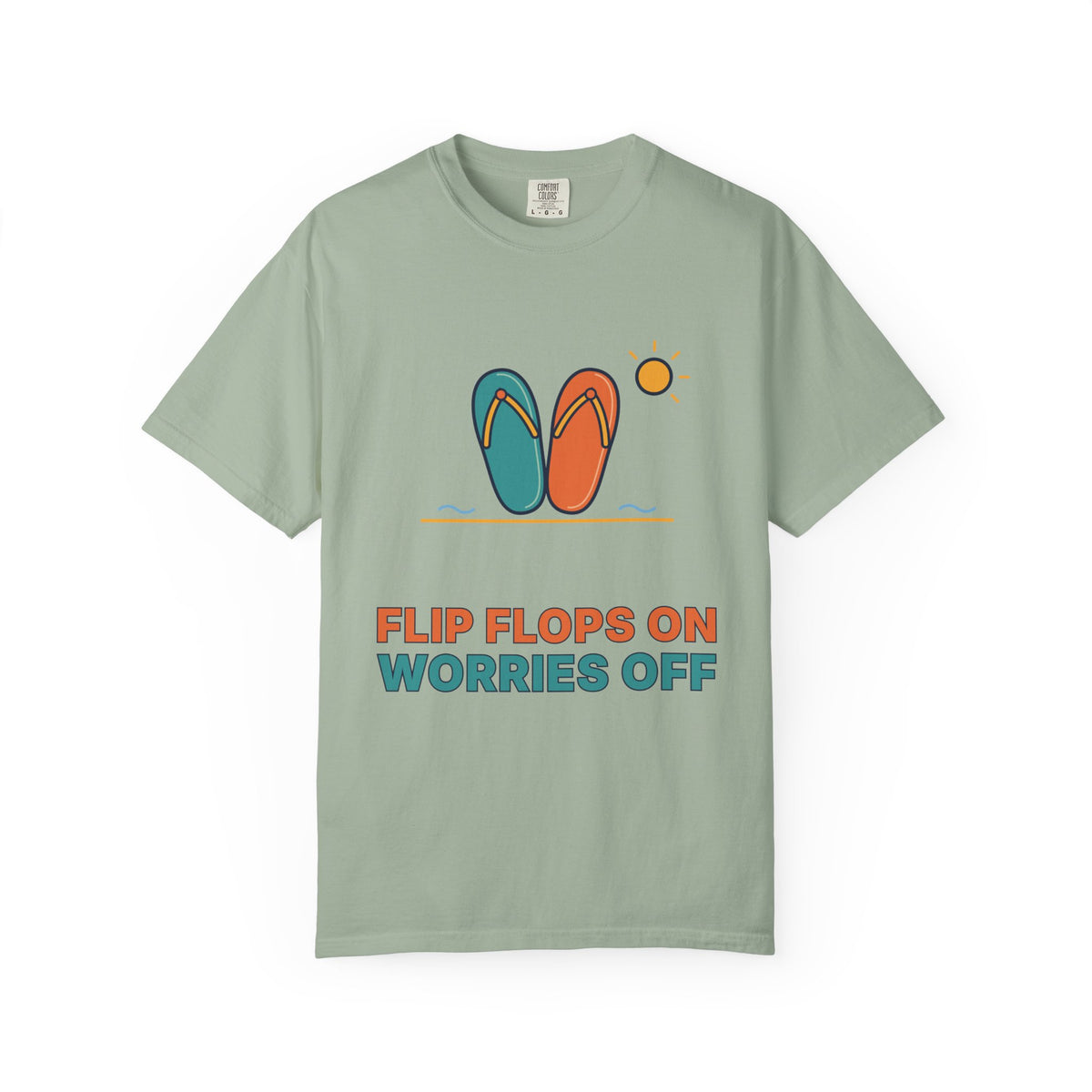 Flip Flops On Worries Off T-Shirt