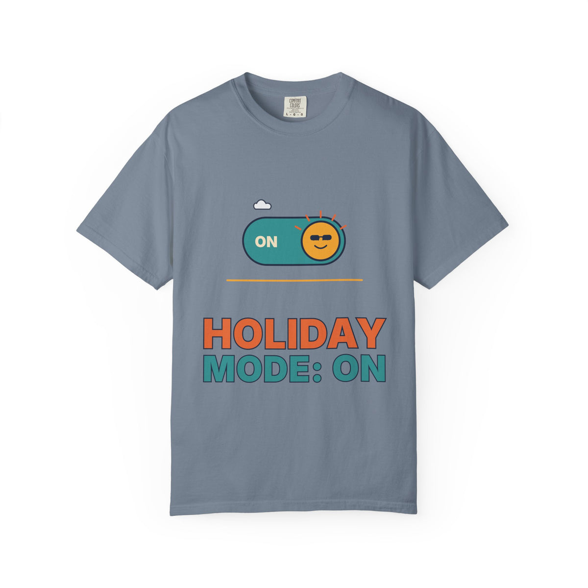 Holiday Mode: On T-Shirt