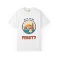 Who Came First? Funny Retro Racing T-Shirt