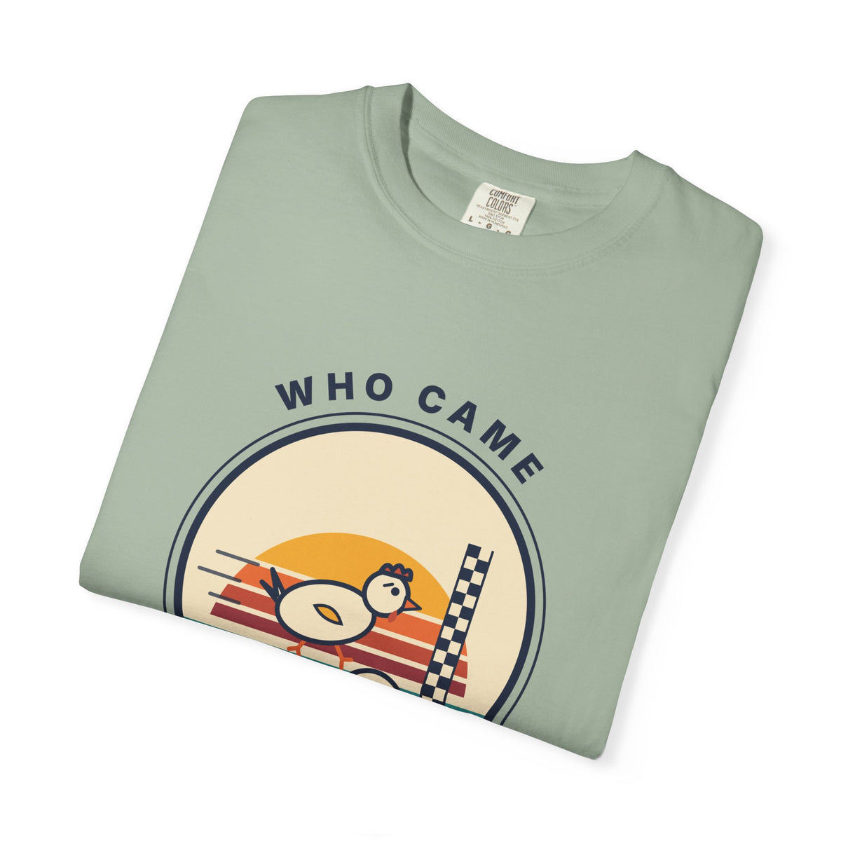 Who Came First? Funny Retro Racing T-Shirt