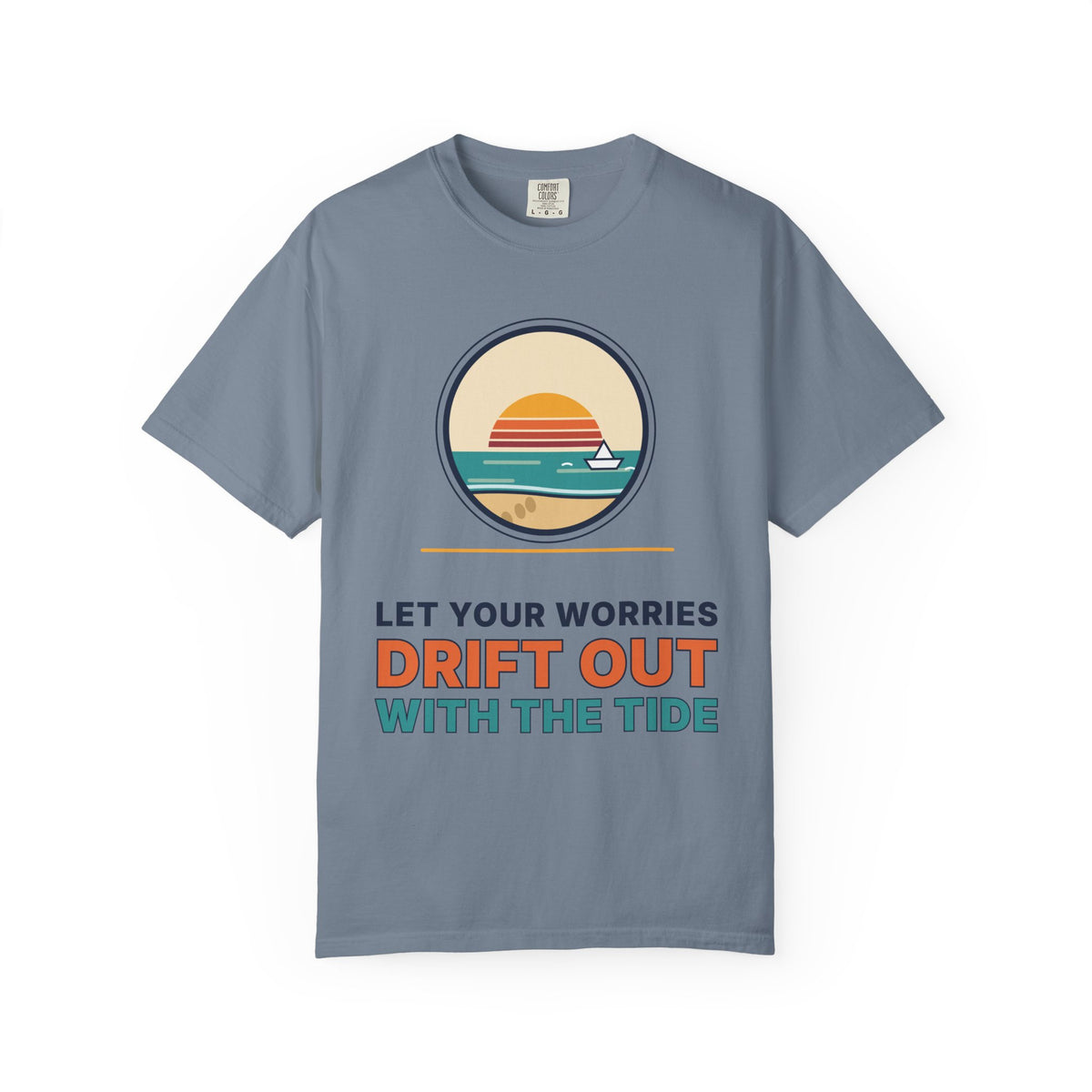 Drift Out With The Tide T-Shirt — Relaxing Beach Sunset Tee