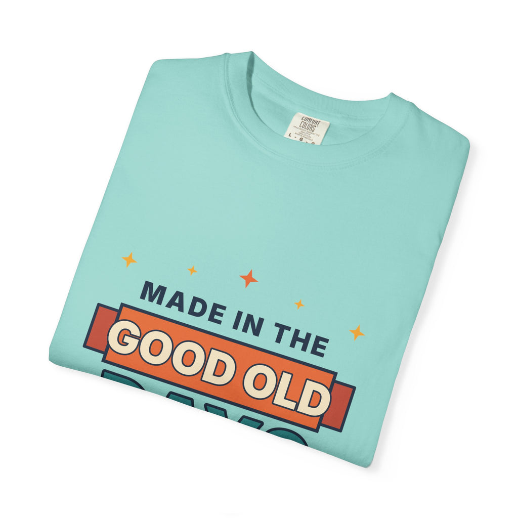 Made in the Good Old Days Vintage Tee — Retro Nostalgia Graphic T-Shirt