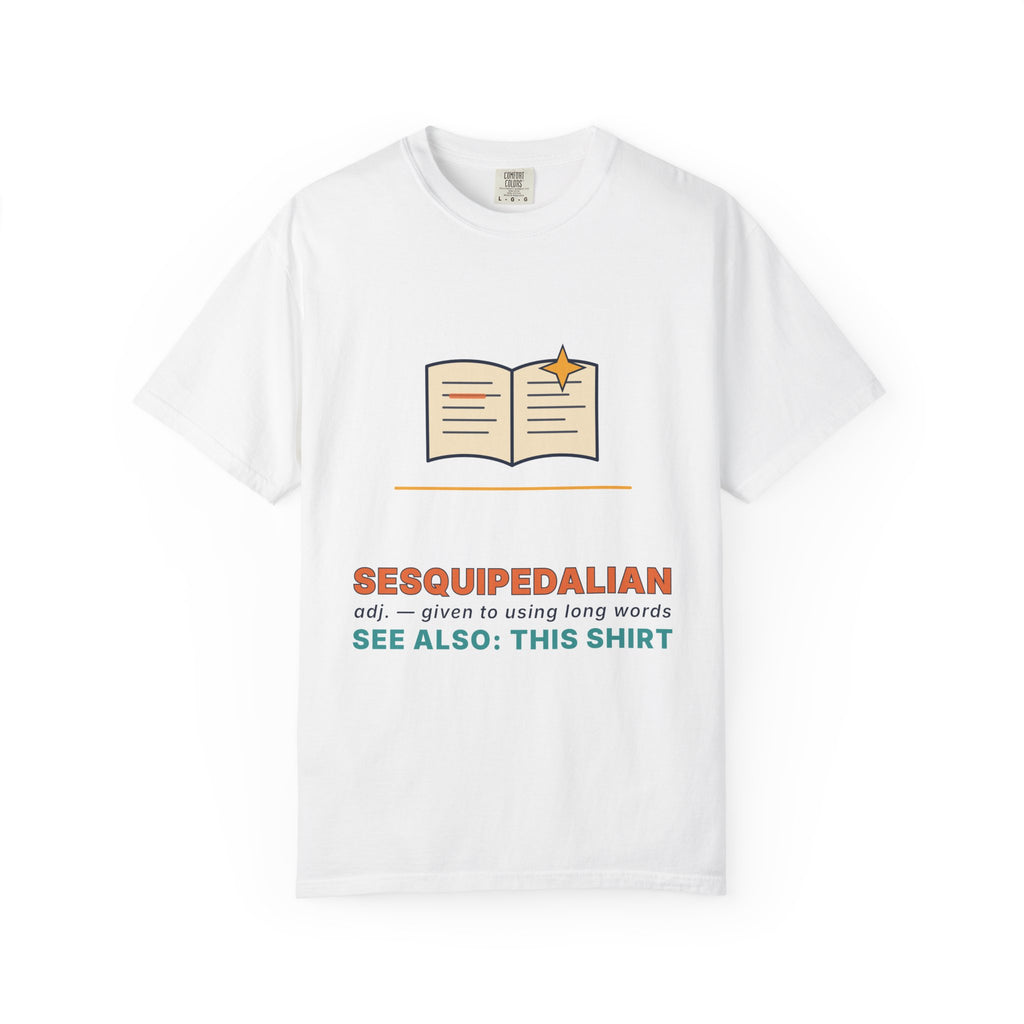 Sesquipedalian Definition T-Shirt — Funny Word Nerd Tee