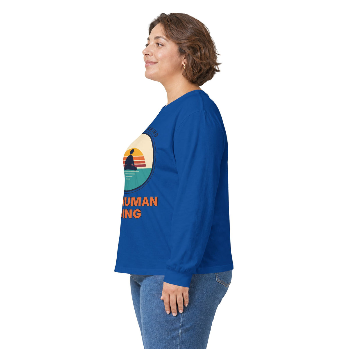 Human Being Not Human Doing Long Sleeve Tee