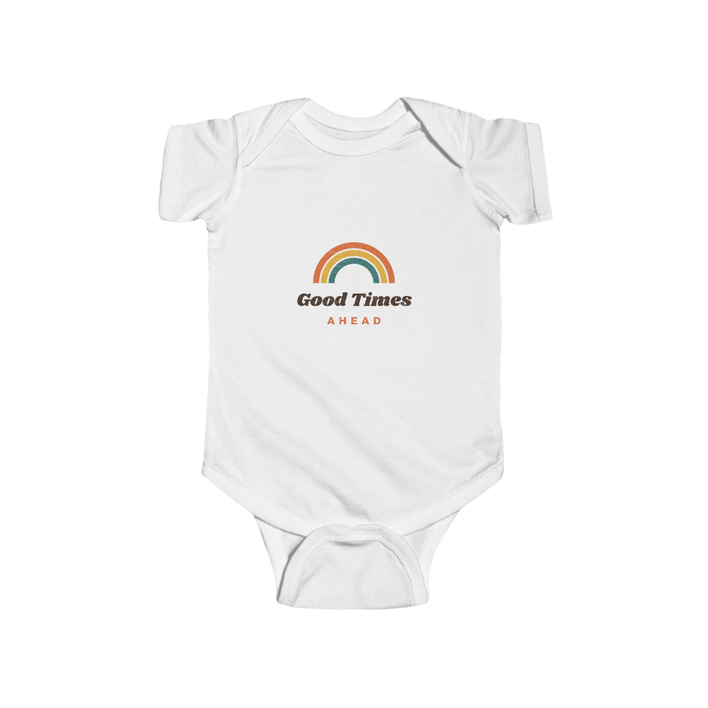 Infant Bodysuit “Good Times Ahead” Rainbow Baby One-Piece