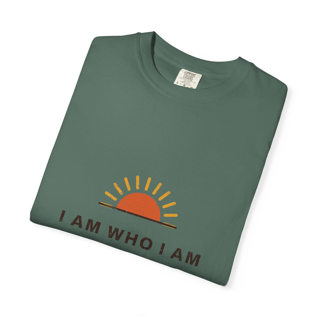 I Am Who I Am Tee