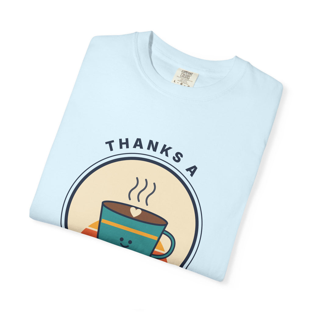 Thanks a Latte Coffee Lover Graphic T-Shirt