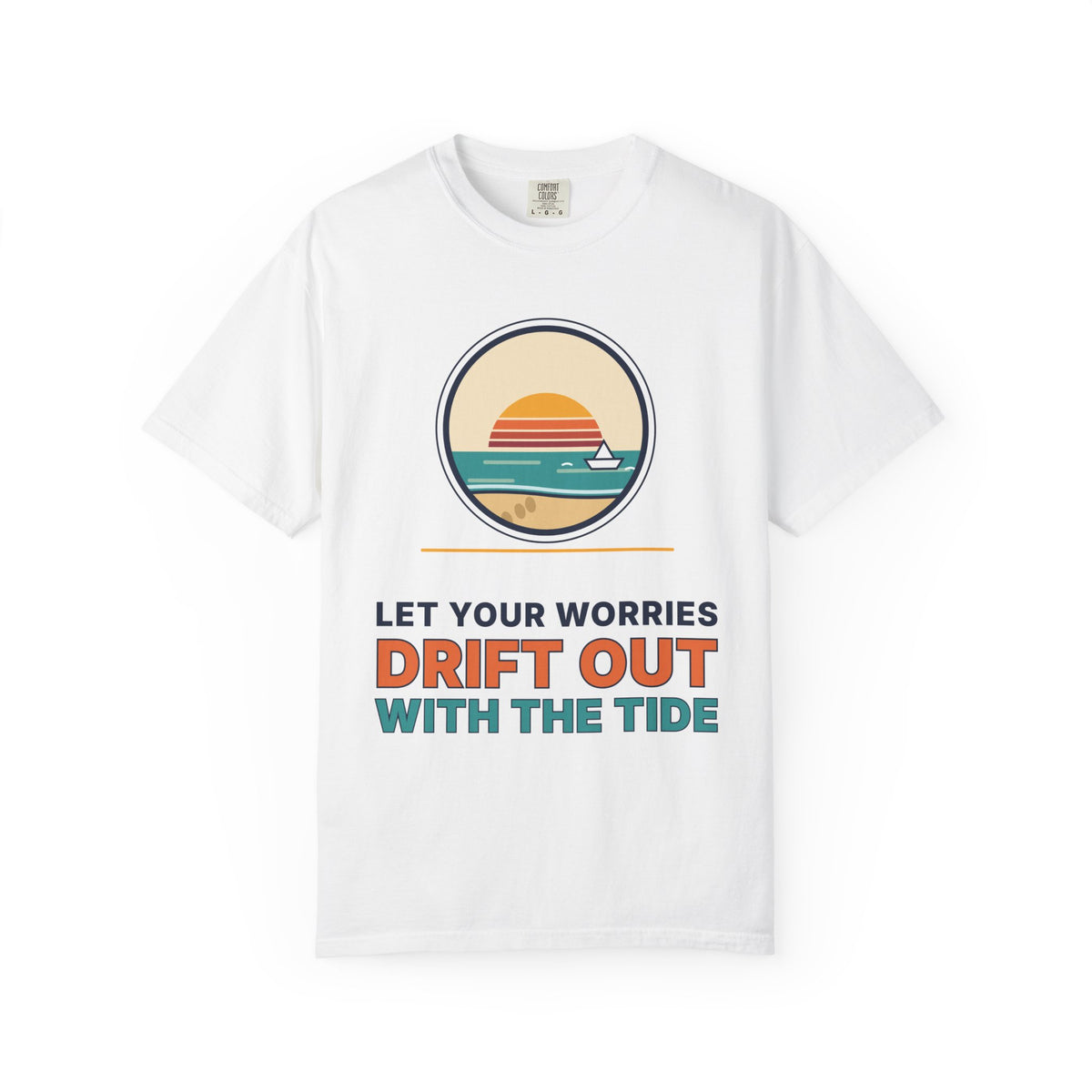 Drift Out With The Tide T-Shirt — Relaxing Beach Sunset Tee